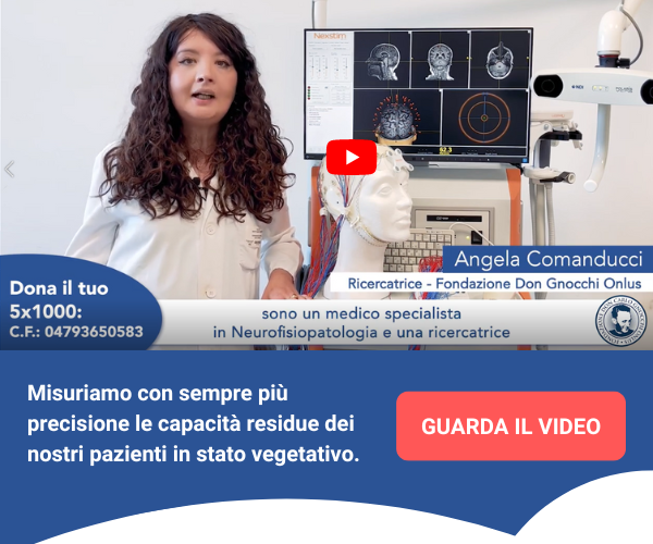 Misuriamo con sempre più precisione le capacità residue dei nostri pazienti in stato vegetativo. Guarda il video