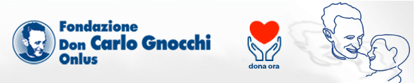 Dona ora alla Fondazione Don Gnocchi